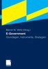 E-Government: Grundlagen, Instrumente, Strategien