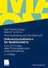 Volkswirtschaftslehre FÃ¼r Bankfachwirte: Kurz Und Knapp Alles PrÃ¼fungsrelevante Zusammengefasst