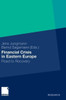 Financial Crisis in Eastern Europe: Road to Recovery