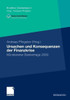 Ursachen Und Konsequenzen Der Finanzkrise: MÃ¼nsteraner Bankentage 2009