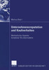 Unternehmensreputation Und Kaufverhalten: Methodische Aspekte Komplexer Strukturmodelle