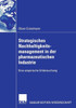 Strategisches Nachhaltigkeitsmanagement in Der Pharmazeutischen Industrie: Eine Empirische Untersuchung