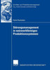 StÃ¶rungsmanagement in NetzwerkfÃ¶rmigen Produktionssystemen