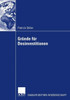 Gründe Für Desinvestitionen: Eine Event-History-Analyse Unter Besonderer Berücksichtigung Des Entscheidungsverhaltens Des Managements