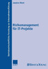 Risikomanagement FÃ¼r It-Projekte