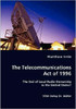The Telecommunications Act of 1996