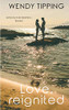 Love, Reignited (Love in the Tropics)