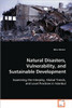Natural Disasters, Vulnerability, and Sustainable Development