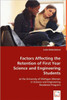 Factors Affecting the Retention of First Year Science and Engineering Students at the University of Michigan