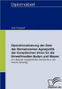 Operationalisierung der Ziele der Gemeinsamen Agrarpolitik der EuropÃ¤ischen Union fÃ¼r die Umweltmedien Boden und Wasser: Am Beispiel ausgewÃ¤hlter Stan