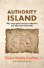 Authority Island: How some authors become authorities and others just write books