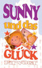 Sunny und das Glück: Abenteuer in Hollywood
