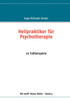 Heilpraktiker fÃ¼r Psychotherapie: 20 Fallbeispiele