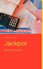 Jackpot: Die Lotto-Formel