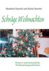 Schräge Weihnachten: Heitere und besinnliche Weihnachtsgeschichten