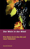 Der Wein in der Bibel