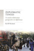 Diplomatic Tenses: A Social Evolutionary Perspective on Diplomacy (Key Studies in Diplomacy)