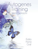 Autogenes Training: leicht gemacht