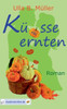 KÃ¼sse ernten
