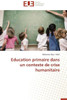 Education primaire dans un contexte de crise humanitaire