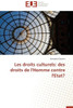 Les droits culturels: des droits de l'homme contre l'etat?