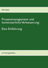 Prozessmanagement und kontinuierliche Verbesserung: mit Trainingsleitfaden