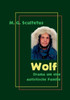 Wolf: Drama um eine autistische Familie