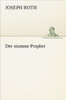 Der stumme Prophet