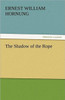 The Shadow of the Rope