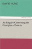 An Enquiry Concerning the Principles of Morals