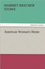 American Woman's Home
