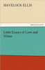 Little Essays of Love and Virtue