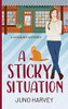 A Sticky Situation: #1 A Mulbury Cozy Mystery (Mulbury Mysteries)
