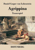 Agrippina: Trauerspiel