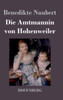 Die Amtmannin von Hohenweiler