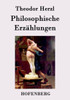 Philosophische ErzÃ¤hlungen