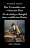 Der Verbrecher aus verlorener Ehre / MerkwÃ¼rdiges Beispiel einer weiblichen Rache