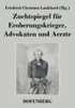 Zuchtspiegel fÃ¼r Eroberungskrieger, Advokaten und Aerzte