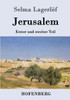 Jerusalem: Erster und zweiter Teil