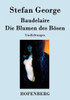 Die Blumen des BÃ¶sen: Umdichtungen