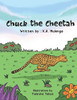 Chuck the Cheetah
