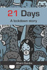 21 Days: A lockdown story