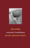 erotische Geschichten: lustvoll, authentisch, Band 4