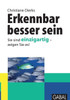 Erkennbar besser sein: Sie sind einzigartig - zeigen Sie es !