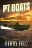 PT Boat; Terrors of the Pacific