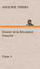 Histoire de la Révolution française, Tome 3