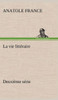 La vie littÃ©raire DeuxiÃ¨me sÃ©rie