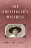 The Bootlegger's Mistress - Paperback