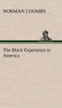 The Black Experience in America