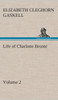 Life of Charlotte Bronte - Volume 2